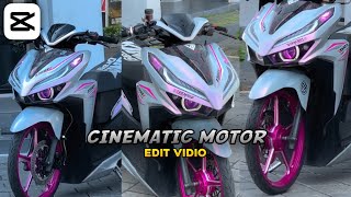 Cara Edit Vidio Cinematic Motor Terbaru  FILTER HD  Tutorial Capcut [upl. by Eahc]