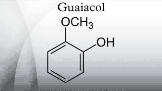 Guaiacol [upl. by Vorster834]