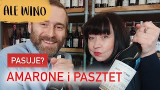 Czy WINO AMARONE pasuje do PASZTETÓW  Pairing Ale Wino [upl. by Enitsej]