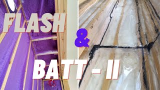 Flash and Batt 2  Can you put batt insulation over spray foam insulation [upl. by Akimat945]