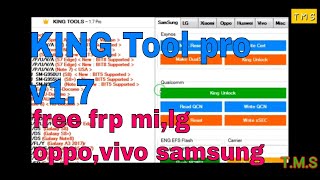 King tool pro v17 rest frpimei repair samsungxiaomilgoppovivohuawei misc 2019 [upl. by Eradis]