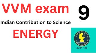 VVM Indian contribution to Science Chapter 11 Conventional and non conventional energy resources [upl. by Aliehc628]