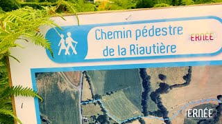 Nouveauté le chemin pédestre de la Riautière [upl. by Fiedler333]