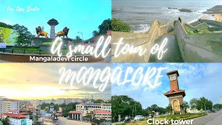 A small tour of MANGALORE CITY [upl. by Atlas952]