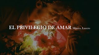 Mijares Lucero  El privilegio de amar letra [upl. by Modla]