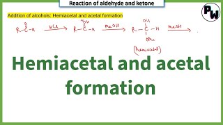 Hemiacetal and acetal  reaction of aldehyde with alcohol  Himanshu Sir [upl. by Coppins896]