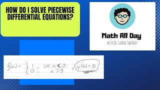 How do I solve differential equations for piecewise functions [upl. by Aiker]