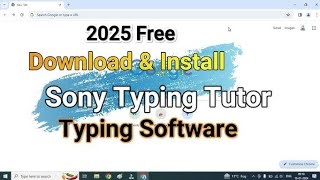 Sony typing tutor 2025 how to download full version बिलकुल फ्री  LDC best typing software FREE [upl. by Rorke]