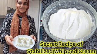 My Secret Recipe of Stabilized Whipped CreamFrosting🎂Apki frosting kabhi melt nai hogi insha Allah🥰 [upl. by Uttasta]