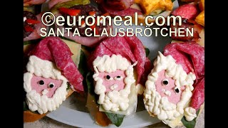 Santa Clausbrötchen Schnittchen für Weihnachten  euromealcom [upl. by Margareta]