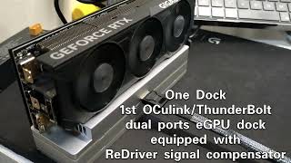 One Dock V2 1st OCulink eGPU dock equipped ReDriver signal amplifieramp it also has ThunderBolt ports [upl. by Ennairrek]