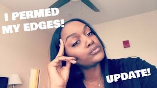 Natural Hair  I PERMED MY EDGES UPDATE [upl. by Nary508]