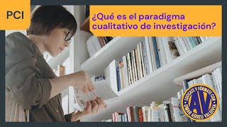 ¿Qué es el paradigma cualitativo o interpretataivo de investigación [upl. by Ahsauqal]