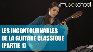 🎸LES INCONTOURNABLES DE LA GUITARE CLASSIQUE PARTIE 1 Cours avec Sandrine LUIGI sur imusicschool [upl. by Cindelyn925]