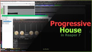 Progressive house production in Reaper 7  progressivehouse electronicmusicproduction reaper7 [upl. by Kyla]