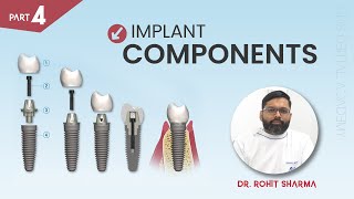 Basic implantology Lecture Prosthetic parts of implant and Impression components Part 4 [upl. by Llerat]