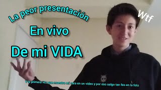 La PEOR presentación en VIVO de mi vida  Esteban VQ [upl. by Stichter421]