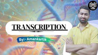 Transcription  By  Amankartik  katyayanclasses genetics class12 [upl. by Enoj725]