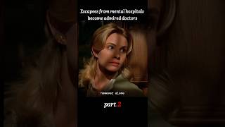 A psychopath becomes a doctor movie film edit funny foryou shorts [upl. by Llennoc219]