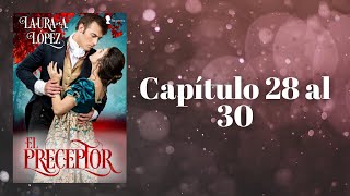 El preceptor  Capítulos 28 al 30 romance booktok librosderomance librosnaudiolibro fyp [upl. by Lehsreh444]