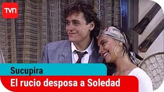 El rucio desposa a Soledad  Sucupira  T1E15 [upl. by De167]