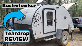 Bushwhacker Teardrop Review  Watch Before You Buy Braxton Creek Tear Drop Camper [upl. by Girardi]