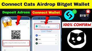 How To Connect Cats Bitget Wallet  Cats Airdrop Withdrawal Bitget Deposit Adress Memo  Bitget Kyc [upl. by Kelwunn]