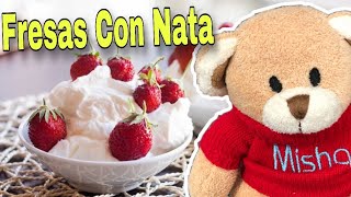 Cómo Hacer Frutillas  fresa Con Crema o Nata y Chocolate Receta  Postre Más Delicioso Del Mundo [upl. by Eiclud]