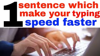 Best And Important One Sentence For Typing Speed  by harry viral 2020 [upl. by Icak915]