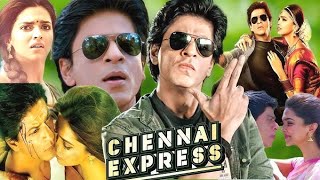 Chennai Express Movie  Shahrukh Khan  Deepika  Padukone blockbuster film [upl. by Andris]