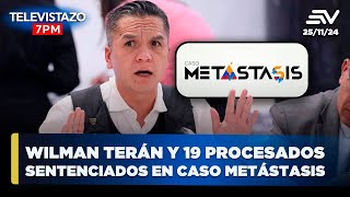 Caso Metástasis Wilman Terán y 19 más son sentenciados por delincuencia  Televistazo 7PM ENVIVO🔴 [upl. by Arlo]