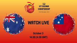 Australia v Samoa  Full Basketball Game  FIBA U17 Oceania Championship 2023 [upl. by Ilarin393]