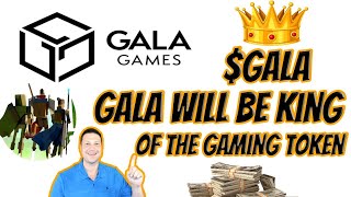 Why GALA will be KING of the Gaming Tokens  Gala Games building vast Play to Earn Empire [upl. by Delphina]