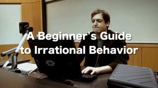 A Preview to quotA Beginners Guide to Irrational Behaviorquot [upl. by Blim]