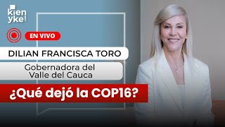 EN VIVO Gobernadora Dilian Francisca Toro analiza lo que dejó la COP16 [upl. by Koo]