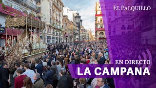 🔴 MARTES SANTO EN SEVILLA 2024  LA CAMPANA EN DIRECTO [upl. by Llennod]