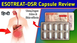 EsotreatDSR Capsule  Esomeprazole and Domperidone Capsule Review in Hindi [upl. by Atnom346]