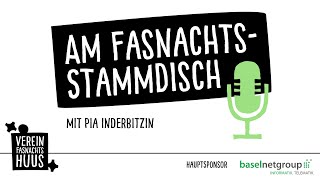 Am FasnachtsStammdisch  Mit Pia Inderbitzin [upl. by Koser]