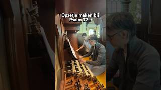 Psalm 72 in categorie ‘Opa vertelt’👴 marcodentoom organist katwijk shorts [upl. by Eltsyrk168]