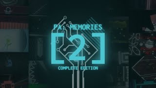 PA Memories 2  Complete Edition 2122  Project Arrhythmia Collab [upl. by Pete192]