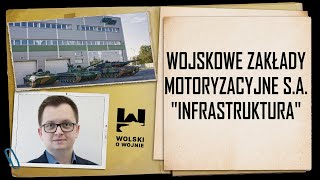 WOJSKOWE ZAKŁADY MOTORYZACYJNE SA  infrastruktura [upl. by Viglione]