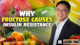 Why Fructose causes insulin resistance  Insulin Resistance  Jason Fung [upl. by Yehudit607]