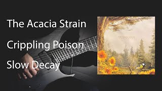 The Acacia Strain  Crippling Poison instrumentalguitar playthrough [upl. by Yreva961]