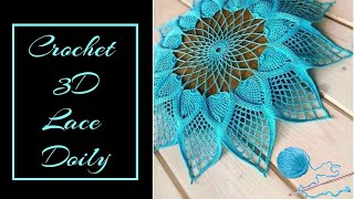 Crochet 3D Lace Doily Tutorial  Step by Step Crochet Doily Pattern [upl. by Mogerly965]