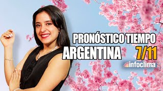 Pronóstico para el 7 de noviembre de 2024 Argentina  Infoclima TV [upl. by Raynard]