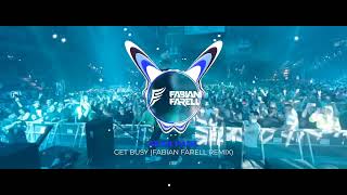 Sean Paul  Get Busy Fabian Farell Remix [upl. by Anavahs]