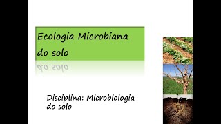 Ecologia microbiana do solo [upl. by Ylsel589]