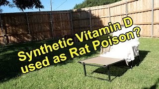 Synthetic Vitamin D Rat Poison [upl. by Ellemrac]