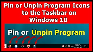 Pin or Unpin Program icons to the Taskbar on Windows 10  Pin or unpin program to taskbar windows 11 [upl. by Dominus90]