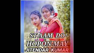 ST AAM DO HOPON NAY NIWSANTHALI ST SONG [upl. by Faina]